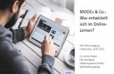 MOOCs & Co.: Was entwickelt sich im Online-Lernen?