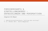Forschercharta & Einstellungskodex – Entwicklungen und Perspektiven - 7. GEW-Wissenschaftskonferenz, Berlin, 9-12 Oktober 2013