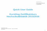 Quick User Guide - Kursblog Zertifikatskurs 15/16