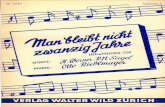 Otto Riedlmayer - Man Bleibt Nicht Zwanzig Jahre - Sheet Music
