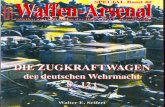 Waffen Arsenal - Special Band 40 - Die Zugkraftwagen der deutschen Wehrmacht 8-12 t