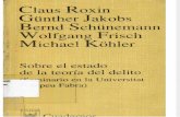 claus roxin, günther jakobs, bernd schünemann, wolfgang frisch & michael köhler - sobre el estado de la teoria del delito.pdf