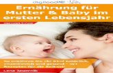 Ernährung für Mutter und Baby im ersten Lebensjahr - Leseprobe