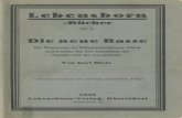 Klotz, Karl - Die neue Rasse - Lebensborn-Bücher Nr. 2 - Ein Wegweiser zu Höherentwicklung, Glück und Freude...(1928, 97 S., Scan)