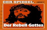 Der Rebell Gottes - (Aus DerSpiegel 17-2011)