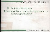 Rahner, Karl - Cristologia, Estudio Teologico y Exegetico (1x1)
