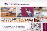 Haaner Themengarten Band 3: Trautes Heim - Glück allein