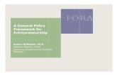 A General Policy Framework for Entrepreneurship Anders Hoffmann, Ph.D. Creative Director, FORA – Centre for Economic and Business Research.