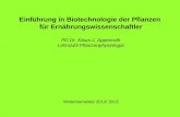 Einführung in Biotechnologie der Pflanzen  für Ernährungswissenschaftler PD Dr. Klaus-J. Appenroth