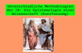 Unterschiedliche Methodologien der IB: Die Epistemologie einer Wissenschaft (Kurzfassung)