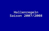 Hallenregeln Saison 2007/2008