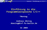 Einführung in die Programmiersprache C/C++