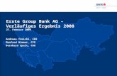 Erste Group Bank AG –  Vorläufiges Ergebnis 2008  27. Februar 2009