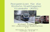 Perspektiven für die  Rinteln-Stadthagener Eisenbahn (RStE)