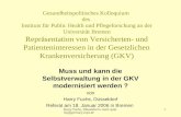 Muss und kann die Selbstverwaltung in der GKV modernisiert werden ? von Harry Fuchs, Düsseldorf