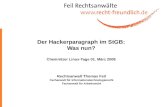 Der Hackerparagraph im StGB: Was nun? Chemnitzer Linux-Tage 01. März 2008