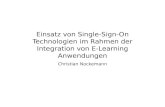 Einsatz von Single-Sign-On Technologien im Rahmen der Integration von E-Learning Anwendungen