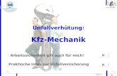 Unfallverhütung: Kfz-Mechanik