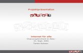 Internet für alle Chancengleichheit im Netz – 21. Sept. 2001 Tamer Kulmac