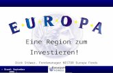 Eine Region zum Investieren!  Dirk Stöwer, Fondsmanager NESTOR Europa Fonds