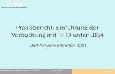 Praxisbericht: Einführung der Verbuchung mit RFID unter LBS4