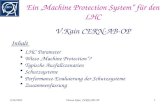 Ein „Machine Protection System“ für den LHC V.Kain CERN-AB-OP
