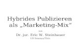 Hybrides Publizieren  als „Marketing-Mix“