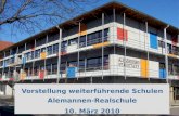 Vorstellung weiterführende Schulen Alemannen-Realschule 10. März 2010