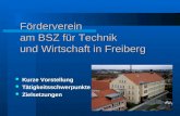 Förderverein  am BSZ für Technik  und Wirtschaft in Freiberg