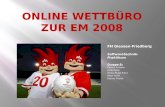 Online Wettbüro zur EM 2008