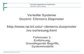 Verteilte Systeme Dozent: Clemens Düpmeier