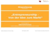 „Entrepreneurship -  Von der Idee zum Markt“