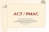 ACT / PMAC