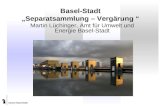 Basel-Stadt „Separatsammlung – Vergärung “