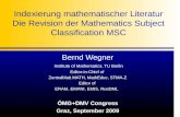 Indexierung mathematischer Literatur Die Revision der Mathematics Subject Classification MSC