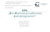 EPL „ E in  P artnerschaftliches  L ernprogramm“
