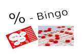 %  - Bingo