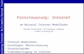 Fernsteuerung: Internet am Beispiel Internet Modellbahn Konrad Froitzheim, TU Freiberg, Germany