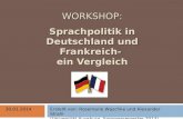 WORKSHOP: Sprachpolitik in Deutschland und Frankreich-  ein Vergleich
