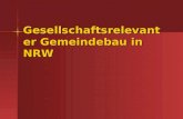 Gesellschaftsrelevanter Gemeindebau in NRW