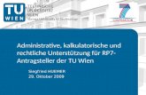 Administrative, kalkulatorische und rechtliche Unterstützung für RP7-Antragsteller der TU Wien