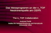 Das Messprogramm an der n_TOF Neutronenquelle am CERN