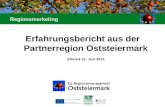 Erfahrungsbericht aus der Partnerregion Oststeiermark Altmark 21. Juni 2012