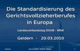 Die Standardisierung des Gerichtsvollzieherberufes in Europa  Landesverbandstag DGVB - NRW