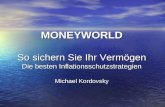 MONEYWORLD So sichern Sie Ihr Vermögen  Die besten Inflationsschutzstrategien Michael  Kordovsky