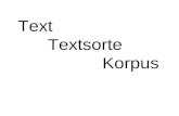 Text        Textsorte                  Korpus