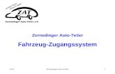 Zornedinger Auto-Teiler Fahrzeug-Zugangssystem