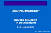 ÜBERNAHMERECHT aktuelle Situation  in Deutschland 14. September 2002