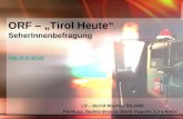 ORF – „Tirol Heute“  SeherInnenbefragung tirol.orf.at/ LV – Bernd Wachter SS 2006