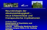 Neurobiologie der Alkoholabhängigkeit – neue Erkenntnisse und therapeutische Implikationen
